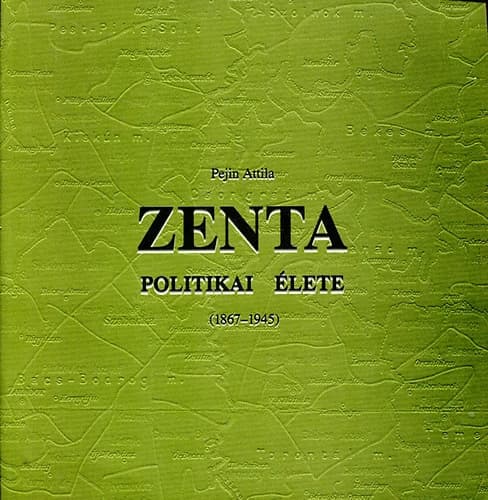 Zenta politikai élete 