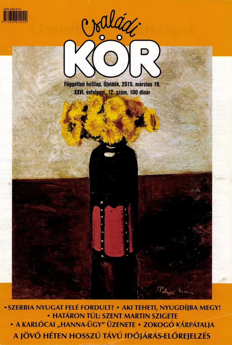 Családi Kör, 26. évf. 2015. március 19. 12. sz.