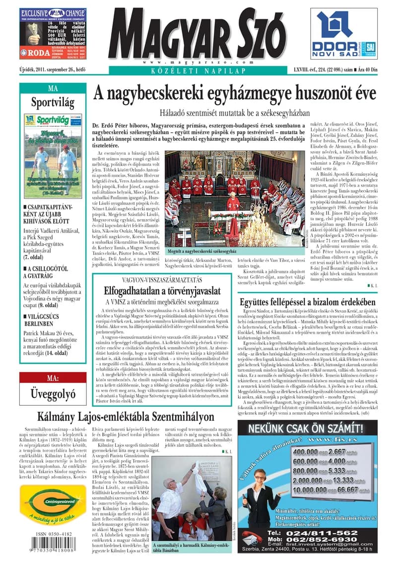 Magyar Szó, 68. évf. 2011. szeptember 26. 224. sz. 1–16. oldal