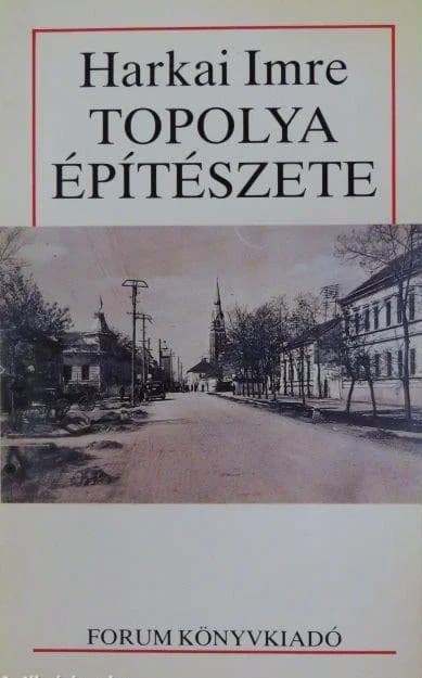  Topolya építészete