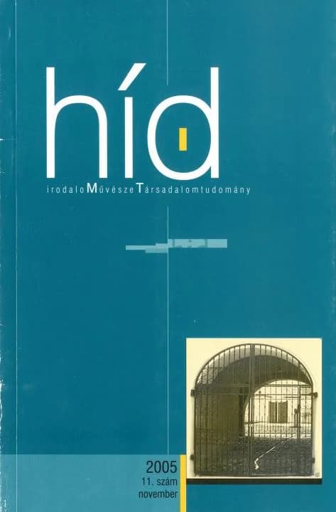 Híd, 69. évf. 2005. november. 11. sz. 1–112. oldal