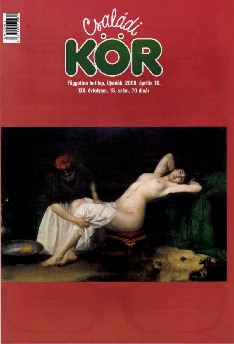 Családi Kör, 19. évf. 2008. április 10. 15. sz.