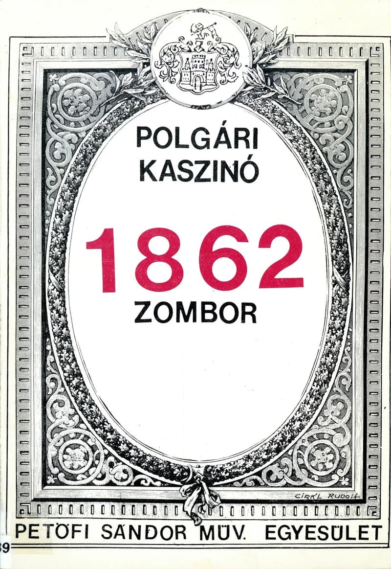 Százharminc év a művelődés szolgálatában, 1862–1992