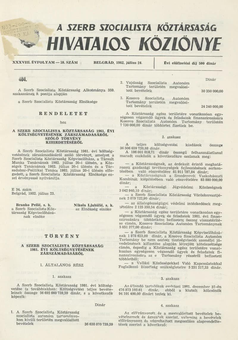 A Szerb Szocialista Köztársaság Hivatalos Közlönye, 38. évf. 1982. július 24. 38. sz.