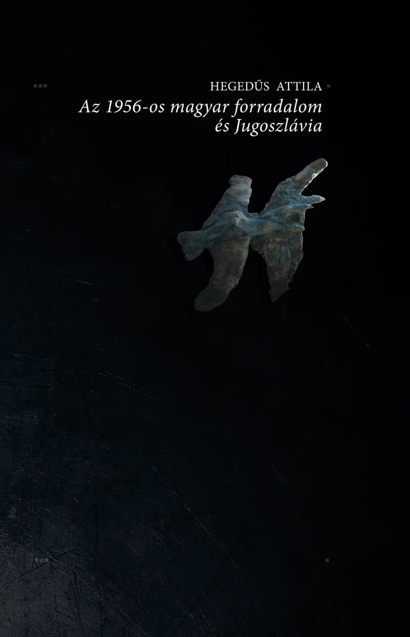 Az 1956-os magyar forradalom és Jugoszlávia