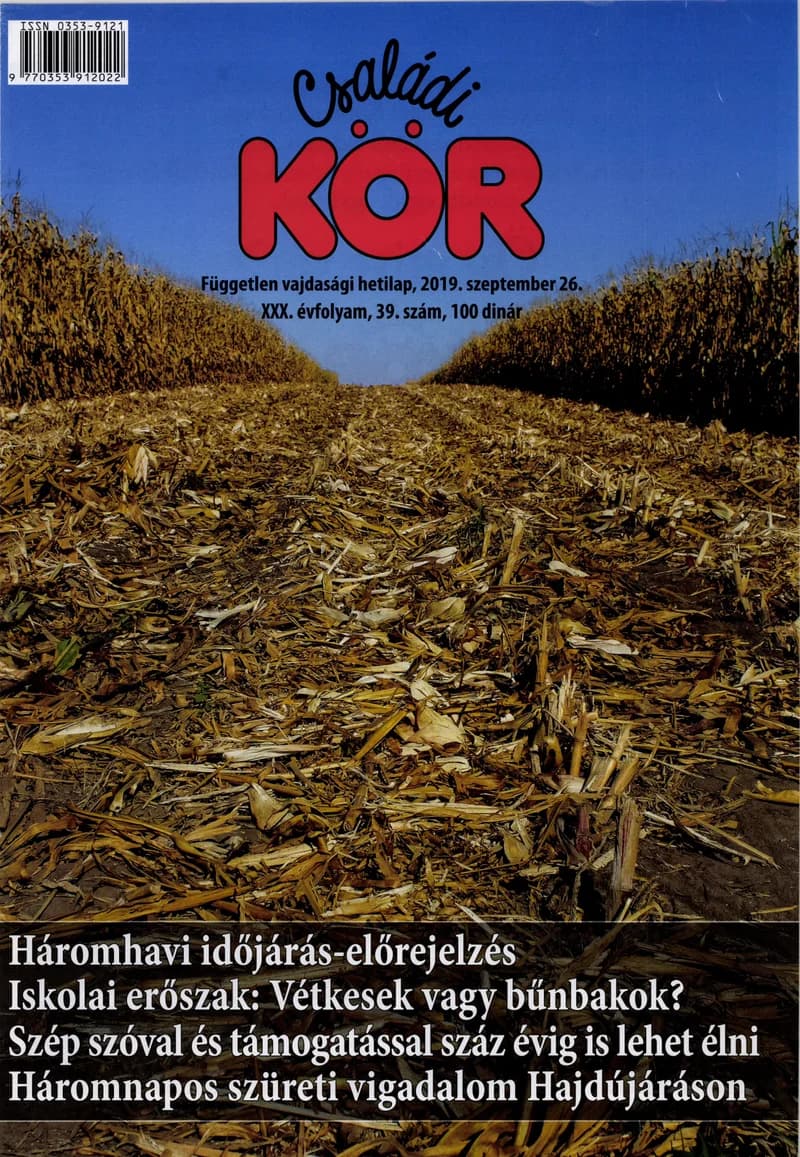 Családi Kör, 30. évf. 2019. szeptember 26. 39. sz.