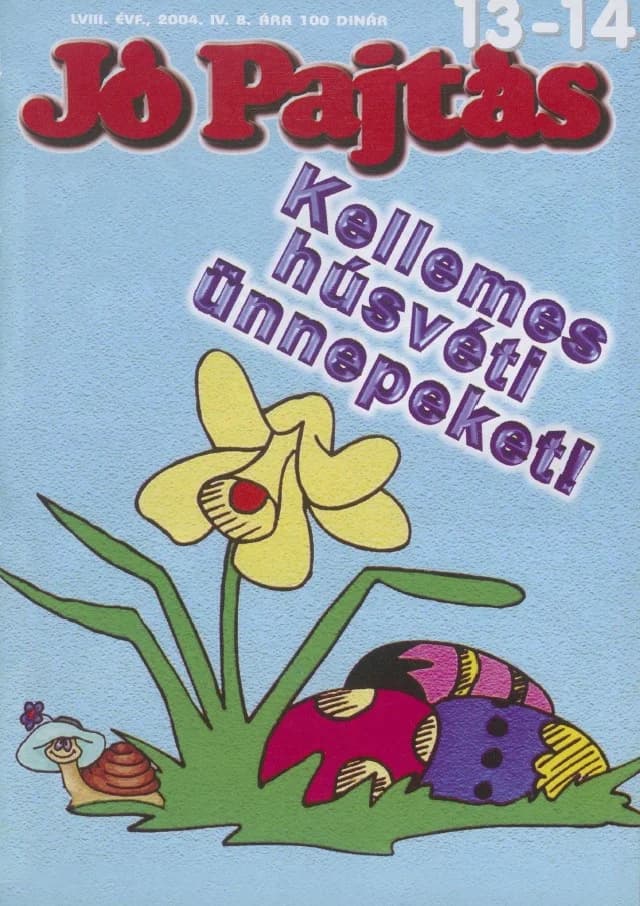 Jó Pajtás, 58. évf. 2004. április 8. 13–14. sz.