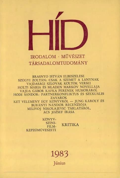 Híd, 47. évf. 1983. június. 6. sz. 693–820. oldal
