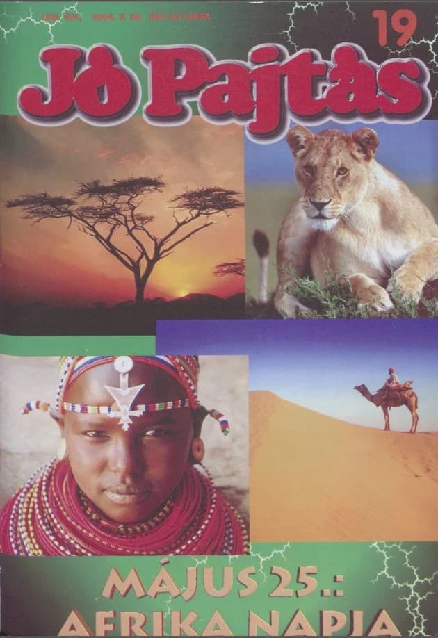 Jó Pajtás, 58. évf. 2004. május 20. 19. sz.