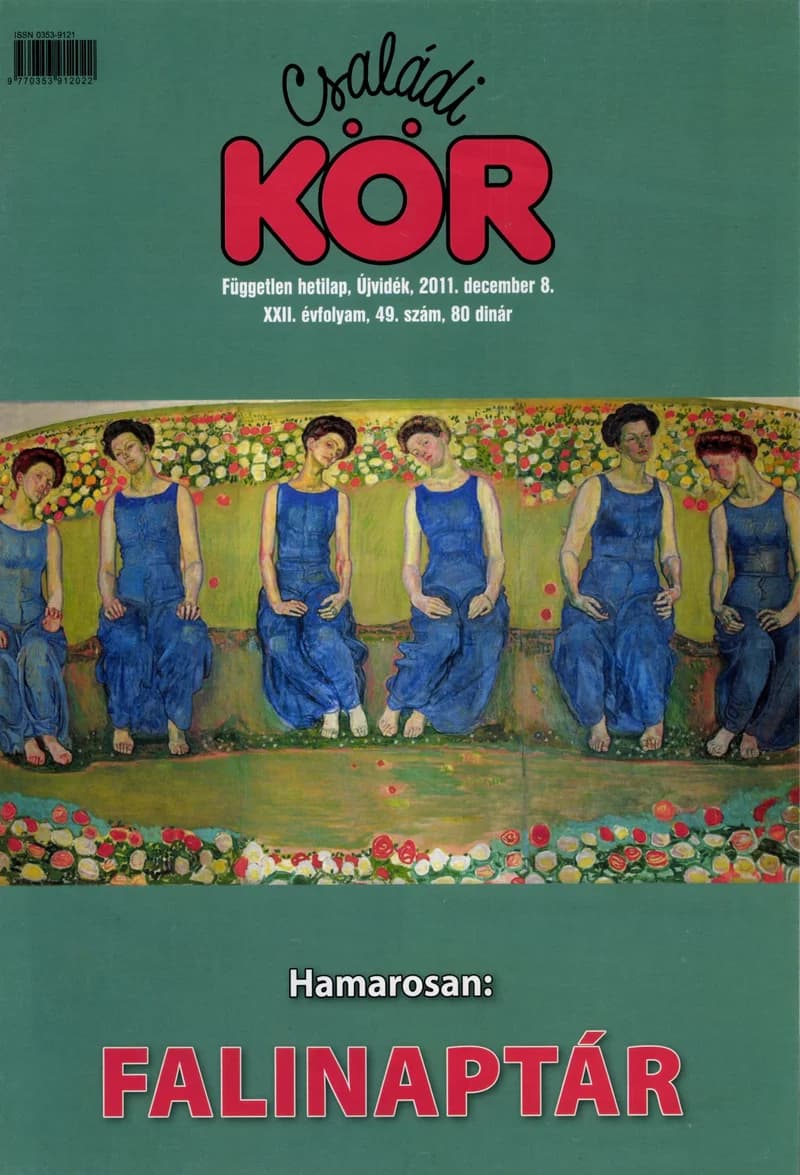 Családi Kör, 22. évf. 2011. december 8. 49. sz.