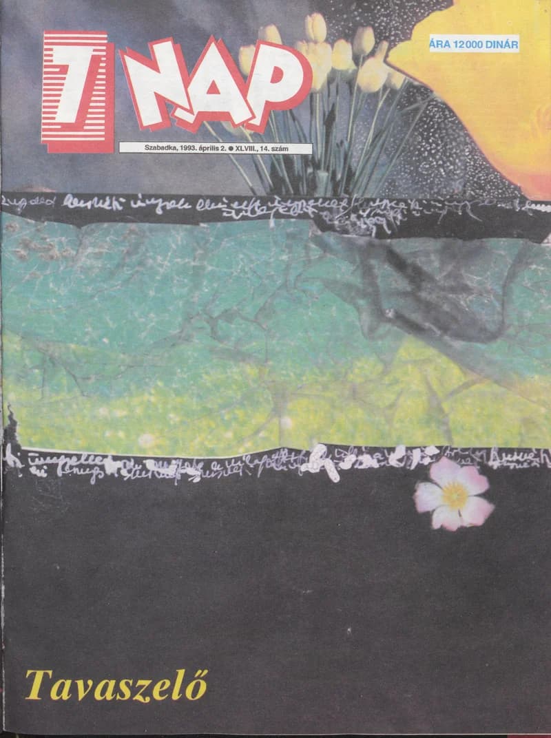 7 Nap, 48. évf. 1993. április 2. 14. sz. 1–52. oldal