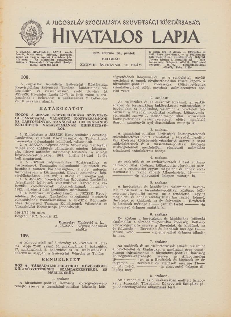 A Jugoszláv Szocialista Szövetségi Köztársaság Hivatalos Lapja, 38. évf. 1982. február 26. 10. sz. 277–312. oldal