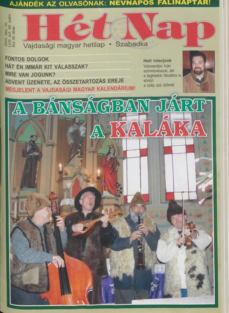 7 Nap, 58. évf. 2003. december 10. 49. sz.