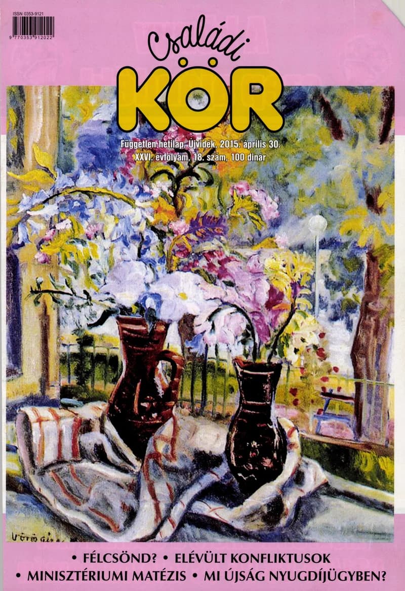 Családi Kör, 26. évf. 2015. április 30. 18. sz.