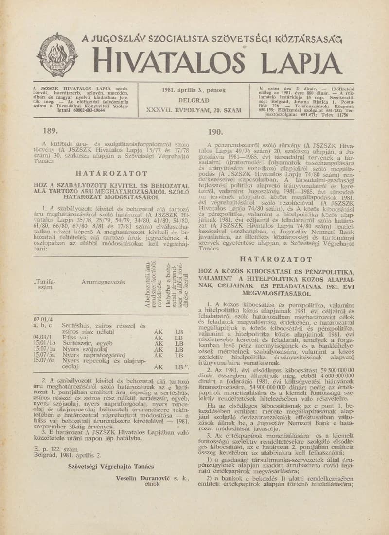 A Jugoszláv Szocialista Szövetségi Köztársaság Hivatalos Lapja, 37. évf. 1981. április 3. 20. sz. 529–536. oldal