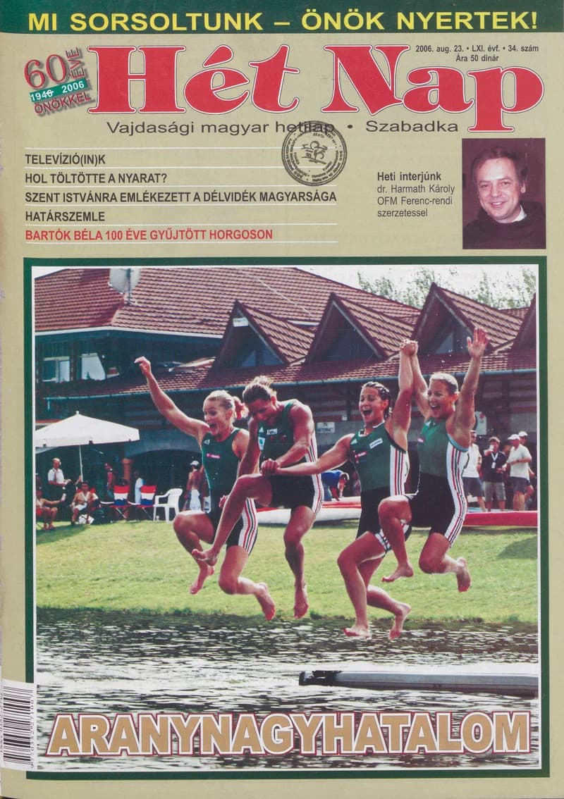 7 Nap, 61. évf. 2006. augusztus 23. 34. sz.