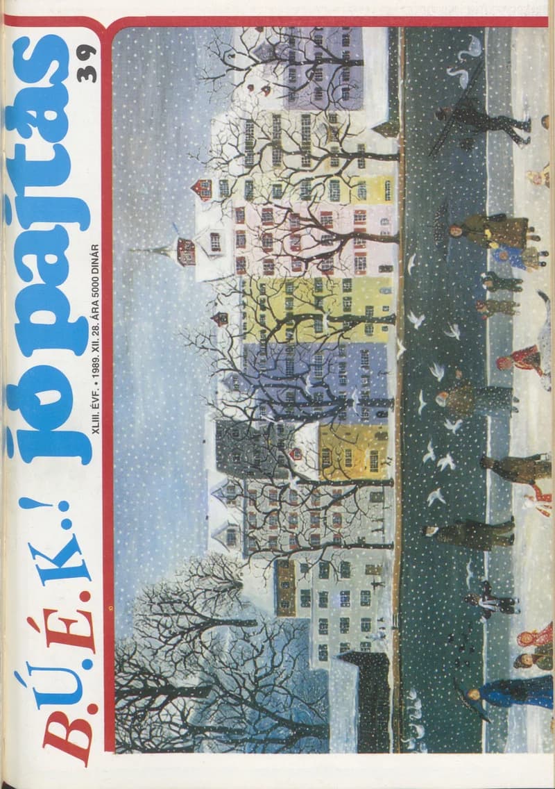Jó Pajtás, 43. évf. 1989. december 28. 39. sz.