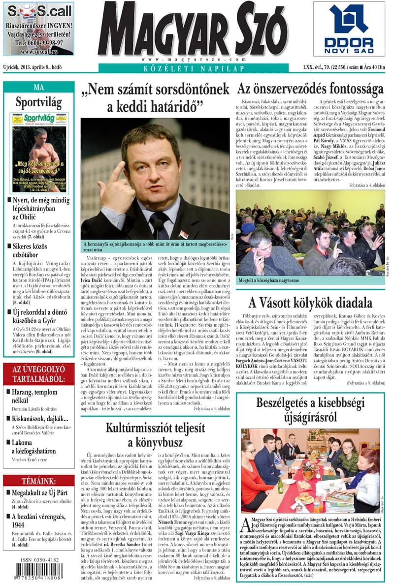 Magyar Szó, 70. évf. 2013. április 8. 79. sz. 1–16. oldal