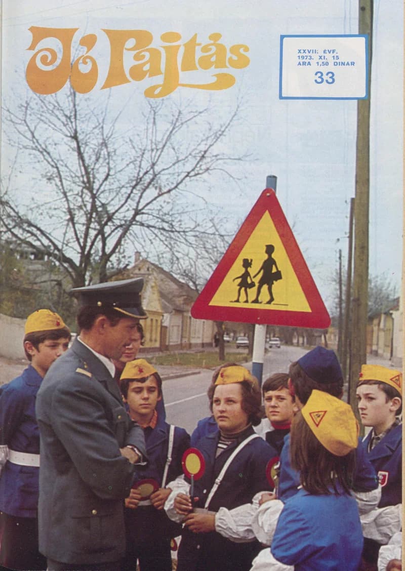 Jó Pajtás, 27. évf. 1973. november 15. 33. sz.