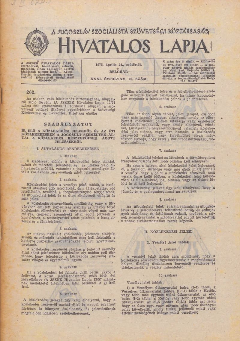 A Jugoszláv Szocialista Szövetségi Köztársaság Hivatalos Lapja, 31. évf. 1975. április 24. 20. sz. 613–708. oldal