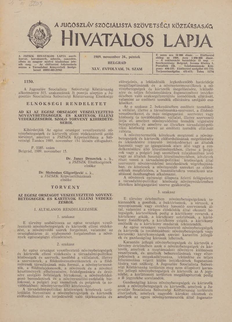 A Jugoszláv Szocialista Szövetségi Köztársaság Hivatalos Lapja, 45. évf. 1989. november 24. 74. sz. 1809–1878. oldal