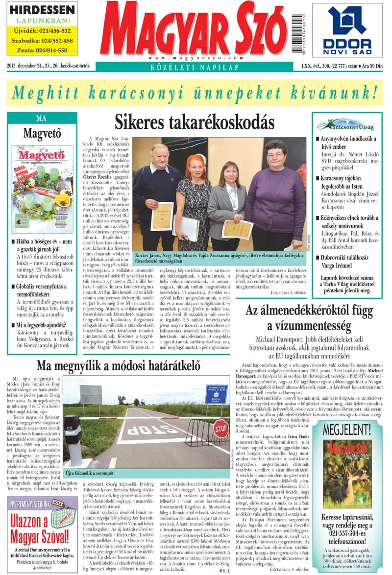 Magyar Szó, 70. évf. 2013. december 24. – 26. 300. sz. 1–44. oldal