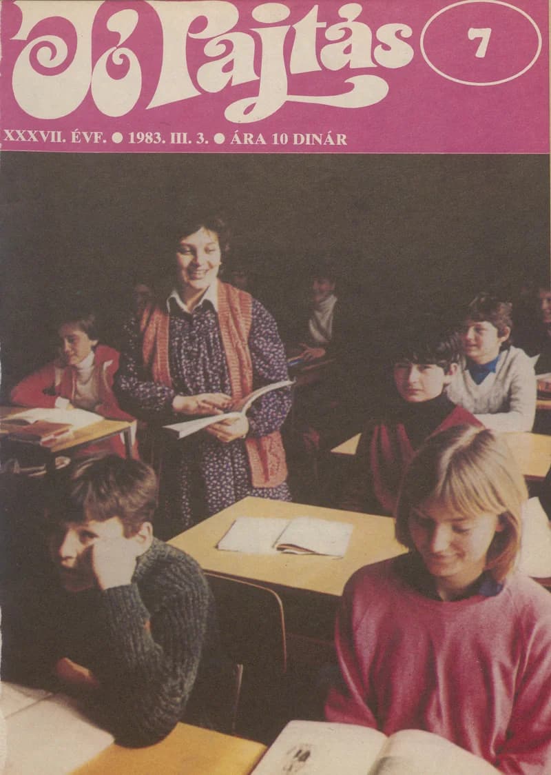 Jó Pajtás, 37. évf. 1983. március 3. 7. sz.