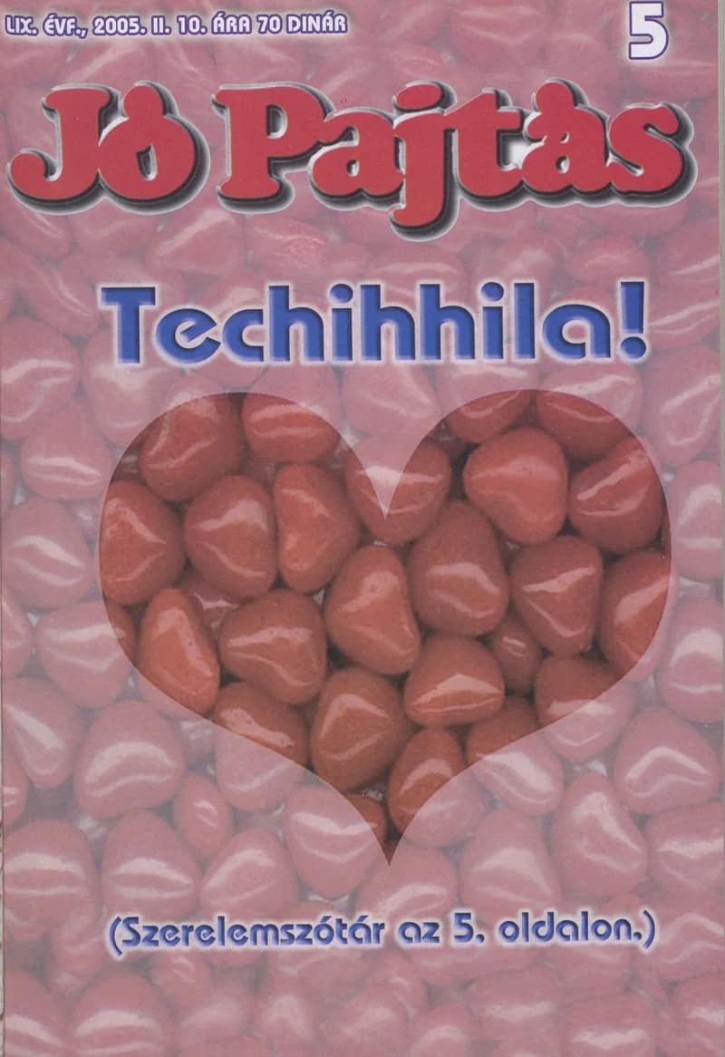 Jó Pajtás, 59. évf. 2005. február 10. 5. sz.