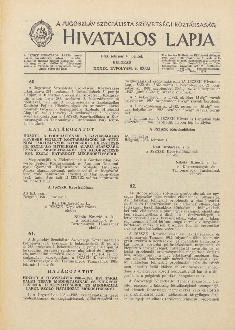 A Jugoszláv Szocialista Szövetségi Köztársaság Hivatalos Lapja, 39. évf. 1983. február 4. 6. sz. 81–112. oldal