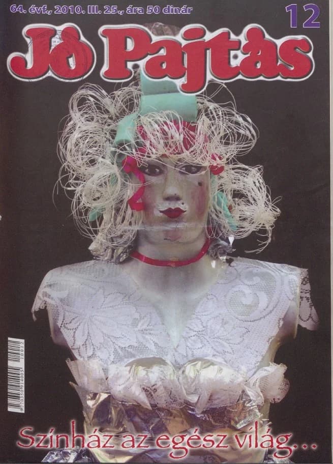 Jó Pajtás, 64. évf. 2010. március 25. 12. sz.