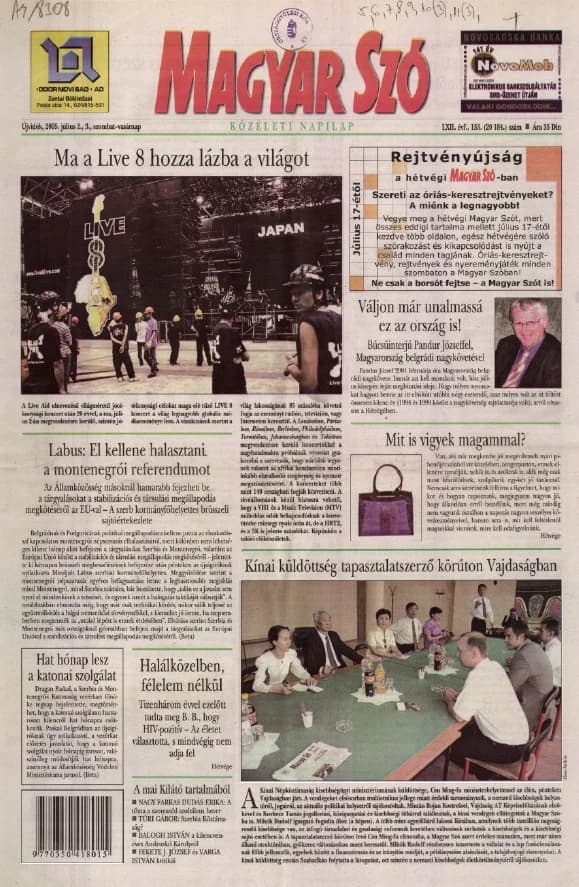 Magyar Szó, 62. évf. 2005. július 2. – 3. 153. sz. 1–28. oldal