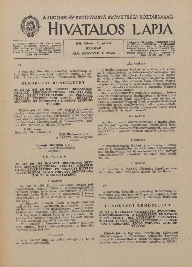 A Jugoszláv Szocialista Szövetségi Köztársaság Hivatalos Lapja, 45. évf. 1989. február 3. 8. sz. 213–228. oldal