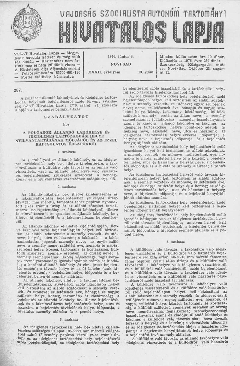 Vajdaság Szocialista Autonóm Tartomány Hivatalos Lapja, 32. évf. 1976. június 8. 13. sz. 401–436. oldal