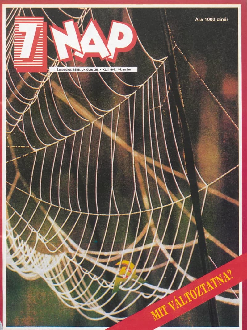 7 Nap, 43. évf. 1988. október 28. 44. sz. 1–68. oldal