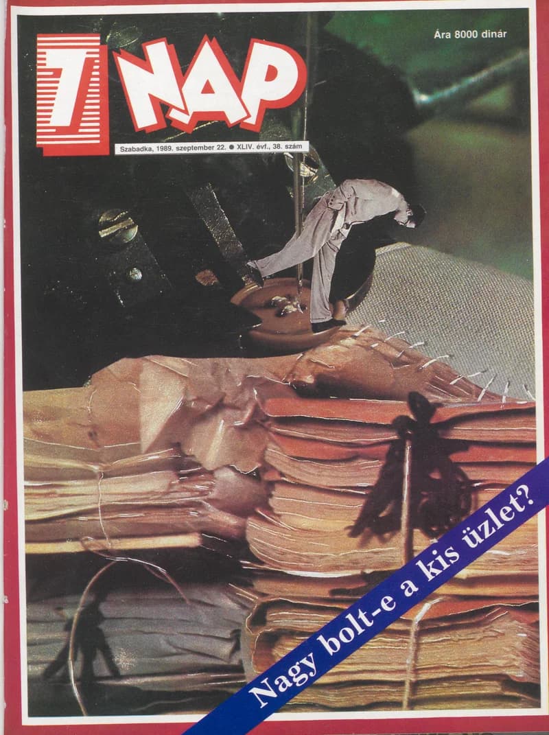 7 Nap, 44. évf. 1989. szeptember 22. 38. sz. 1–68. oldal