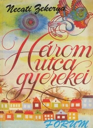 Három utca gyerekei