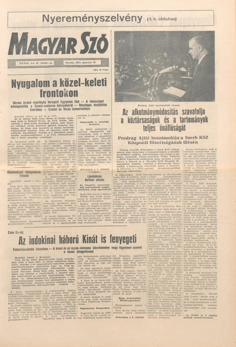Magyar Szó, 28. évf. 1971. március 10. 67. sz. 1–16. oldal