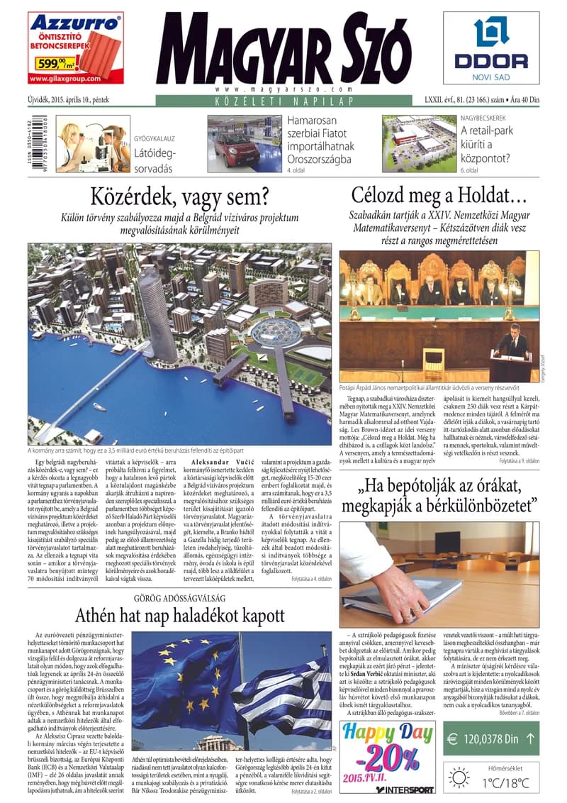 Magyar Szó, 72. évf. 2015. április 10. 81. sz. 1–16. oldal