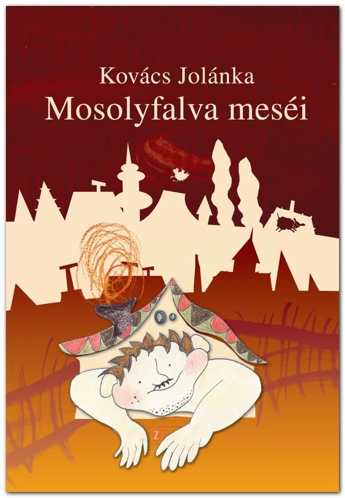Mosolyfalva meséi 