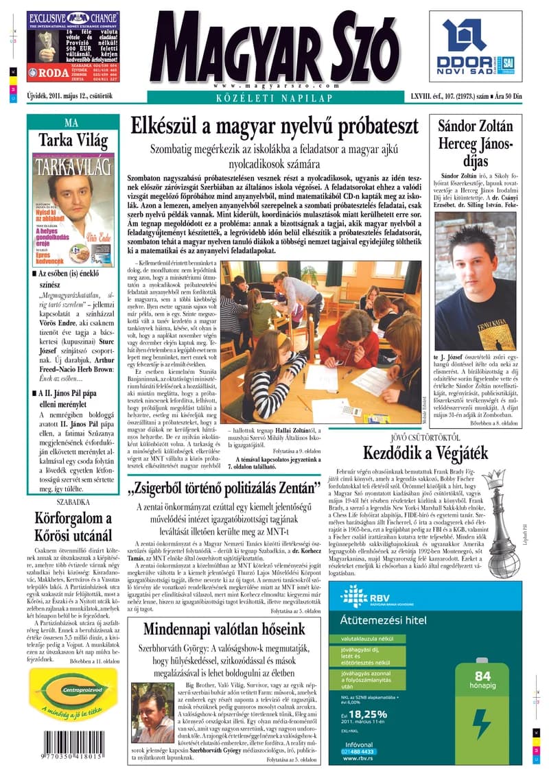 Magyar Szó, 68. évf. 2011. május 12. 107. sz. 1–20. oldal