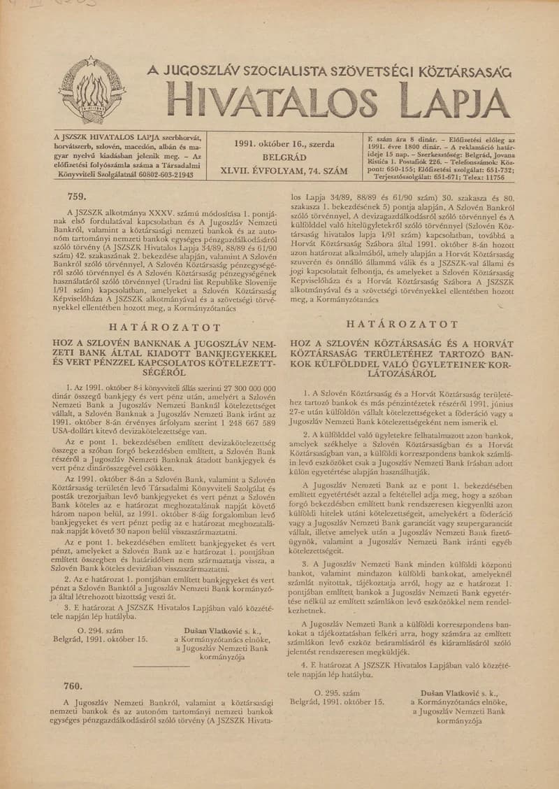A Jugoszláv Szocialista Szövetségi Köztársaság Hivatalos Lapja, 47. évf. 1991. október 16. 74. sz. 1205–1208. oldal