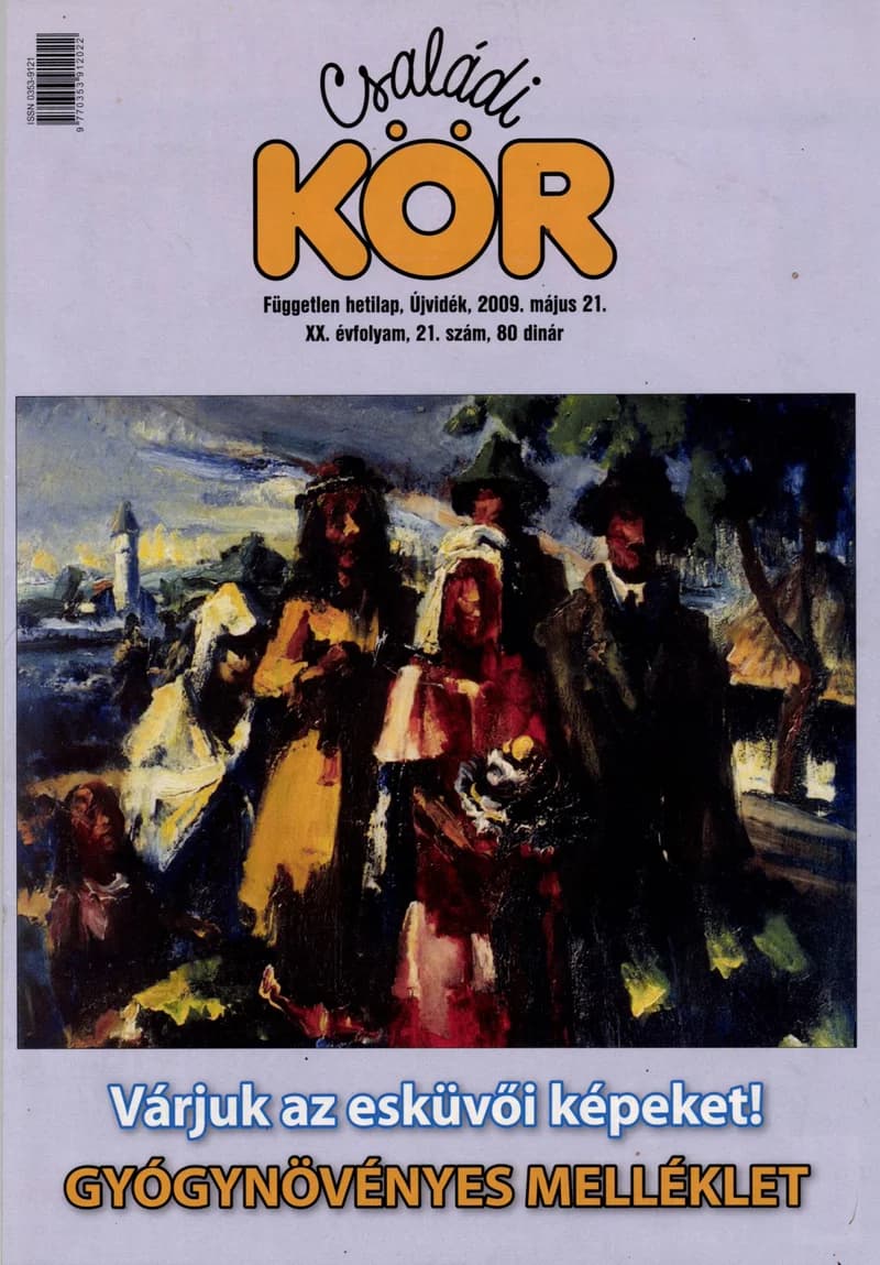 Családi Kör, 20. évf. 2009. május 21. 21. sz.