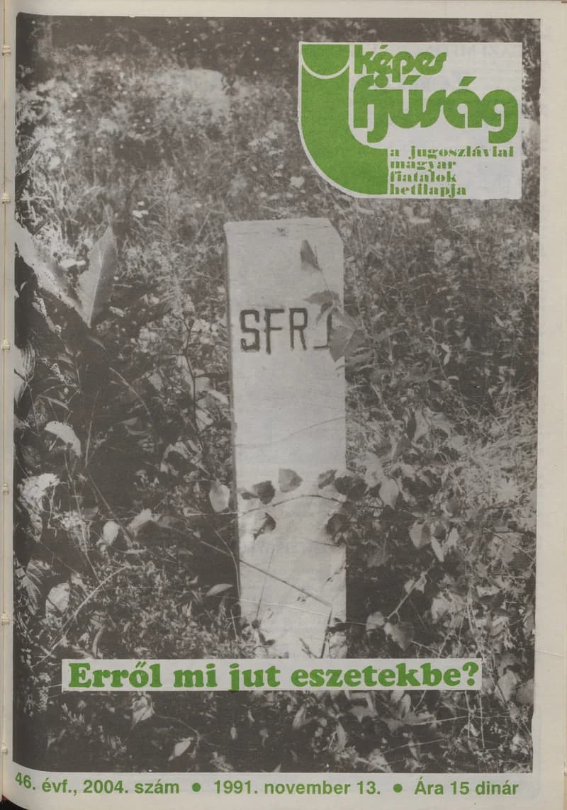 Képes Ifjúság, 47. évf. 1991. november 13. 2004. sz.