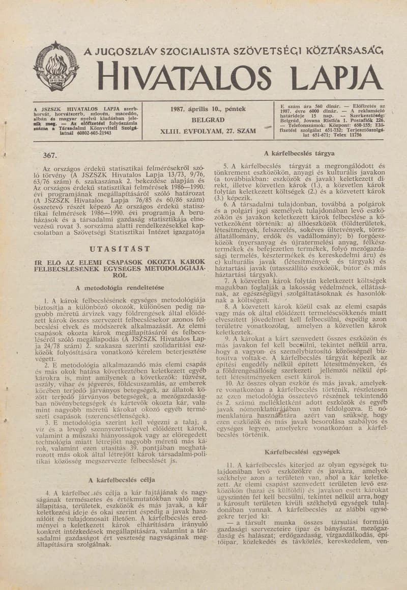 A Jugoszláv Szocialista Szövetségi Köztársaság Hivatalos Lapja, 43. évf. 1987. április 10. 27. sz. 653–716. oldal