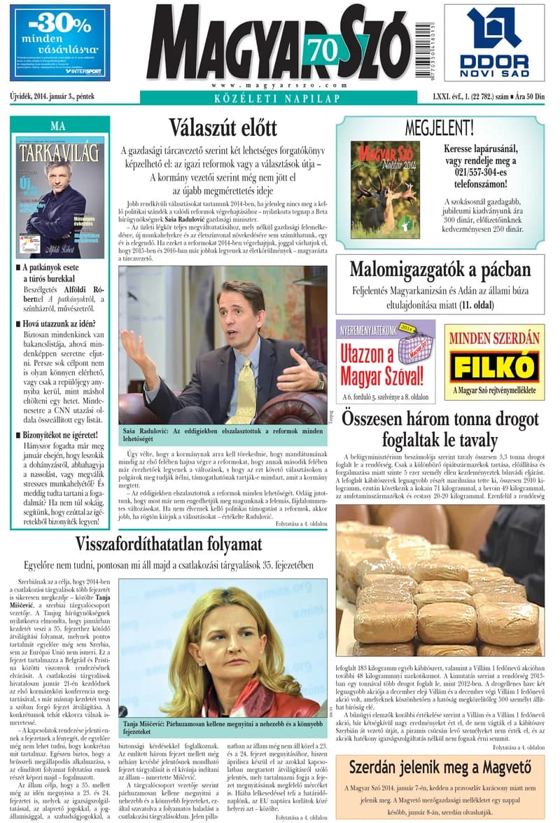 Magyar Szó, 71. évf. 2014. január 3. 1. sz. 1–16. oldal