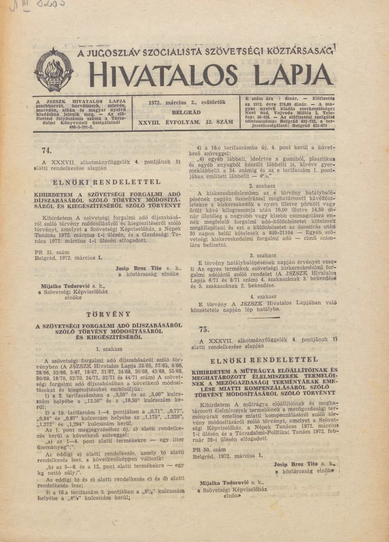 A Jugoszláv Szocialista Szövetségi Köztársaság Hivatalos Lapja, 28. évf. 1972. március 2. 12. sz. 257–264. oldal