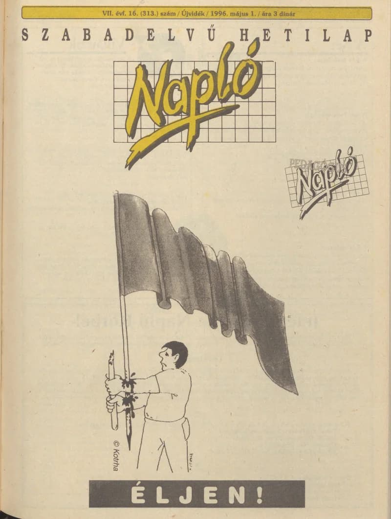 Napló - Szabadelvű hetilap, 7. évf. 1996. május 1. 313. sz.