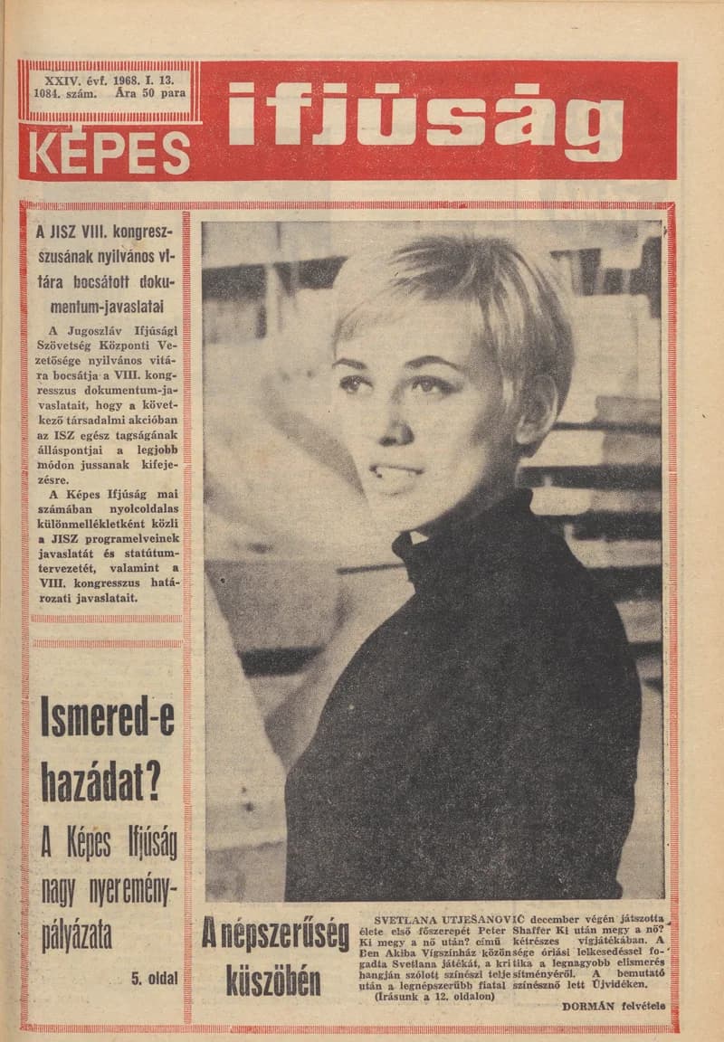 Képes Ifjúság, 24. évf. 1968. január 13. 1084. sz. 1–32. oldal