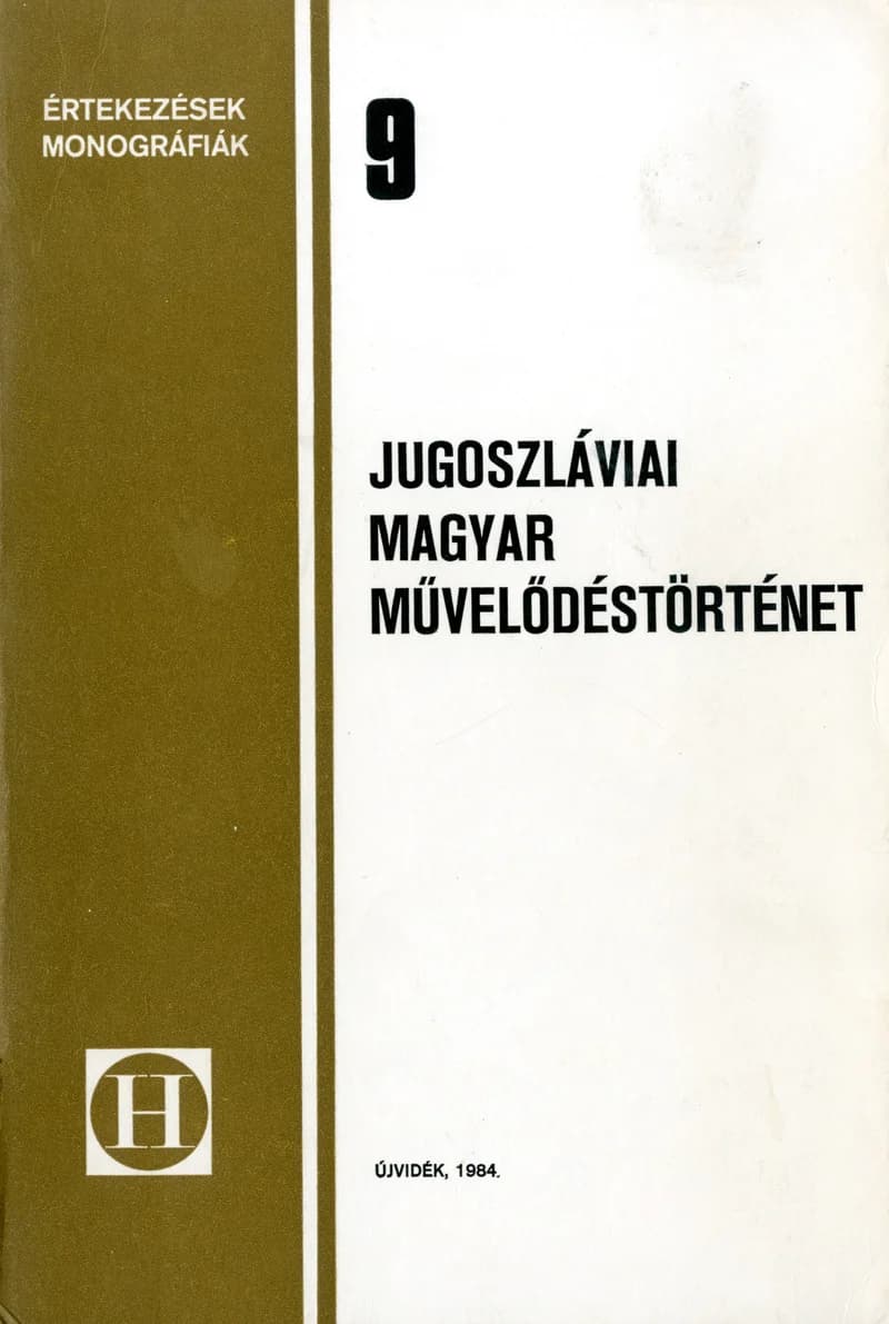 Jugoszláviai magyar művelődéstörténet