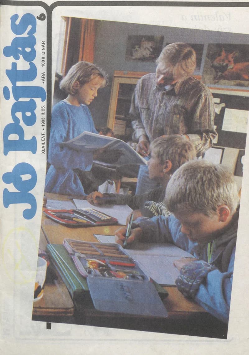 Jó Pajtás, 47. évf. 1993. február 25. 6. sz.